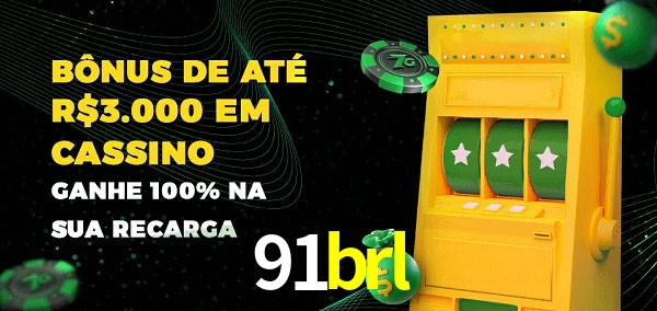 91brl melhor bônus de depósito
